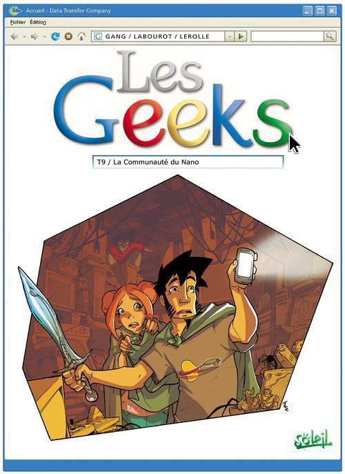 Les Geeks Tome 9 : La communauté du Nano
