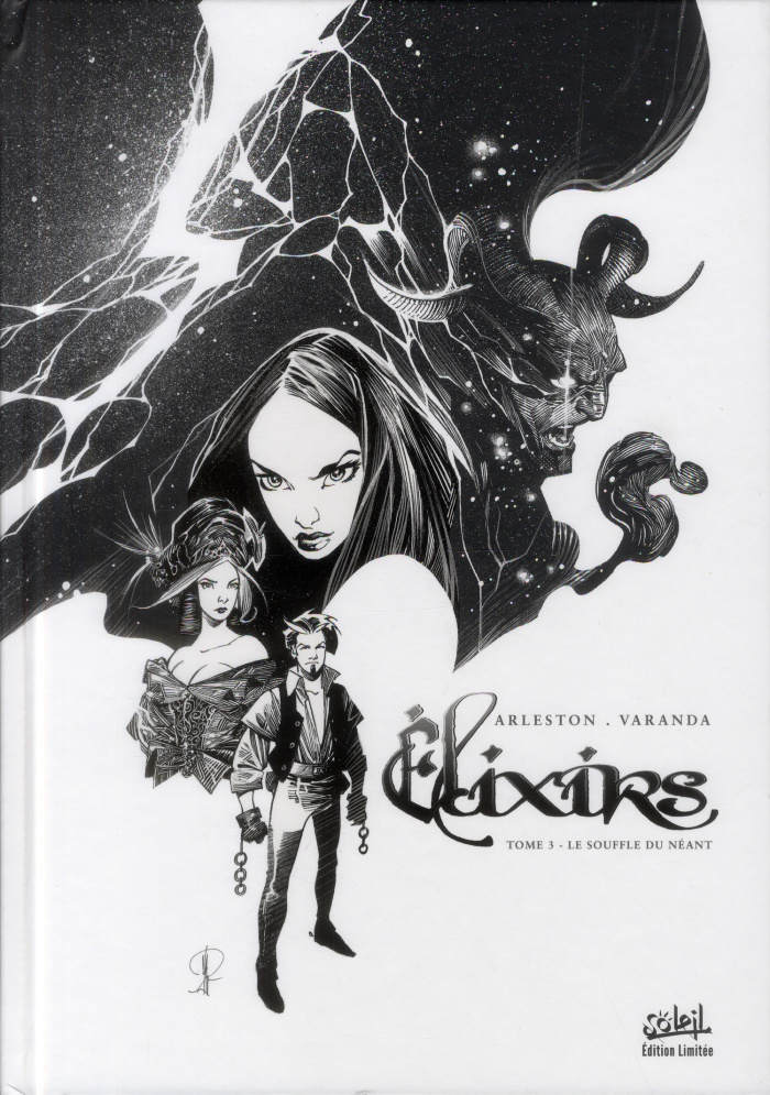 Elixirs Tome 3 : Le souffle du néant. Edition noir et blanc tirage limité