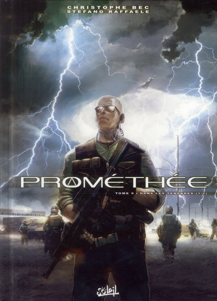 Prométhée Tome 9 : Dans les ténèbres (1/2)