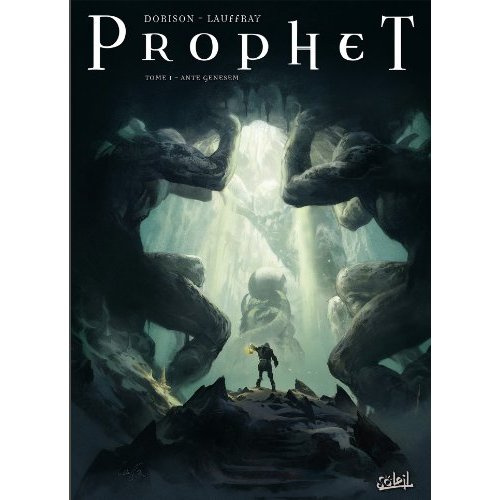Prophet Tome 1 : Ante Genesem