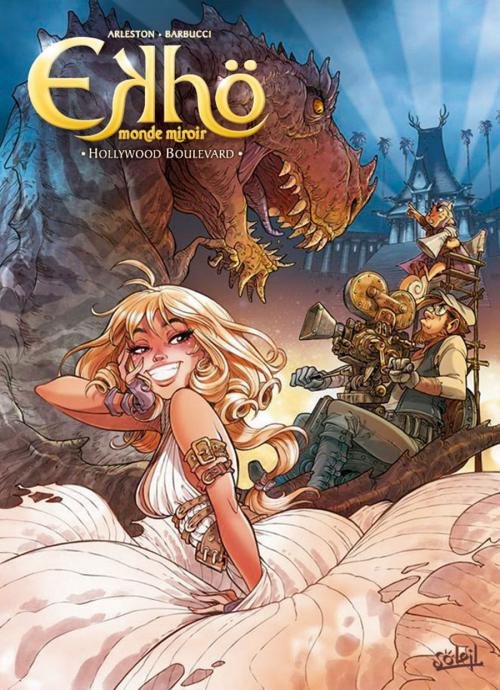 Ekhö monde miroir Tome 3 : Hollywood Boulevard