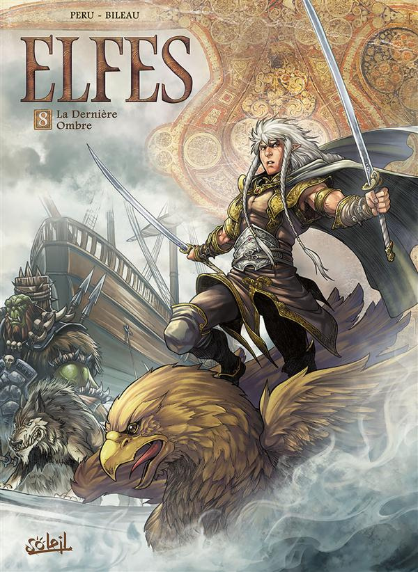 Elfes Tome 8 : La Dernière Ombre