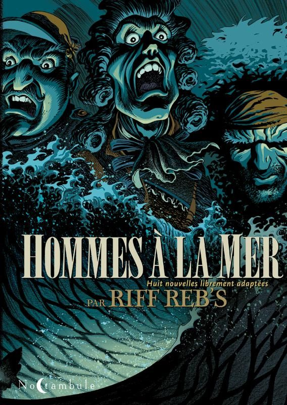 Hommes à la mer. Huit nouvelles librement adaptées