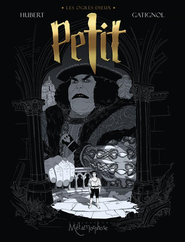 Les Ogres Dieux Tome 1 : Petit