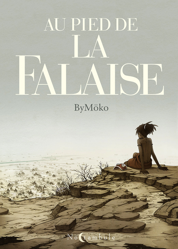 Au pied de la falaise