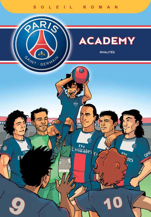 PSG Academy Tome 2 : Rivalités