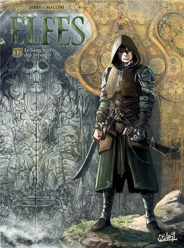 Elfes Tome 17 : Le sang noir des Sylvains