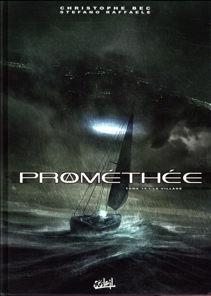 Prométhée Tome 15 : Le Village
