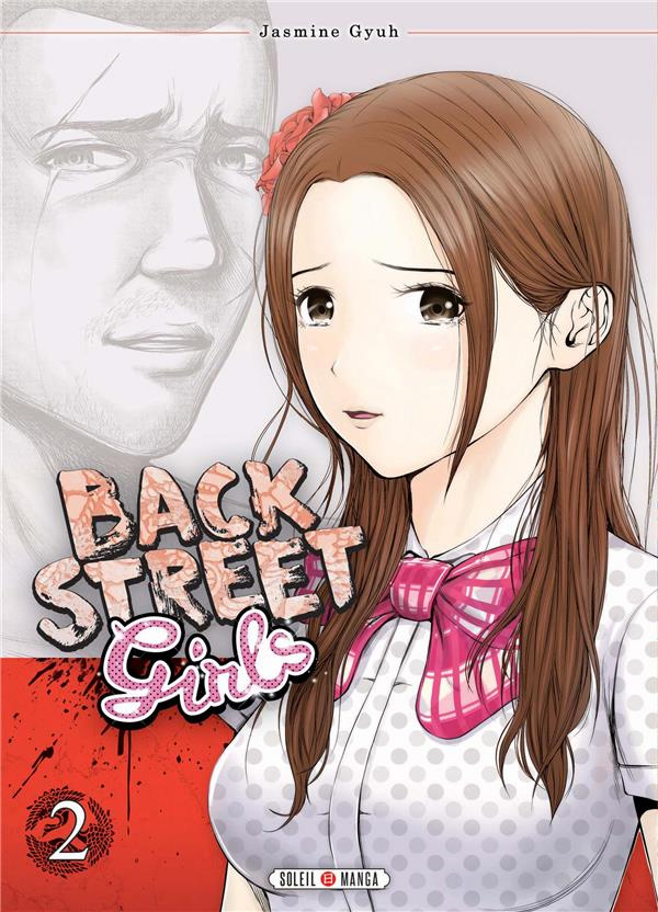 Back Street Girls Tome 2