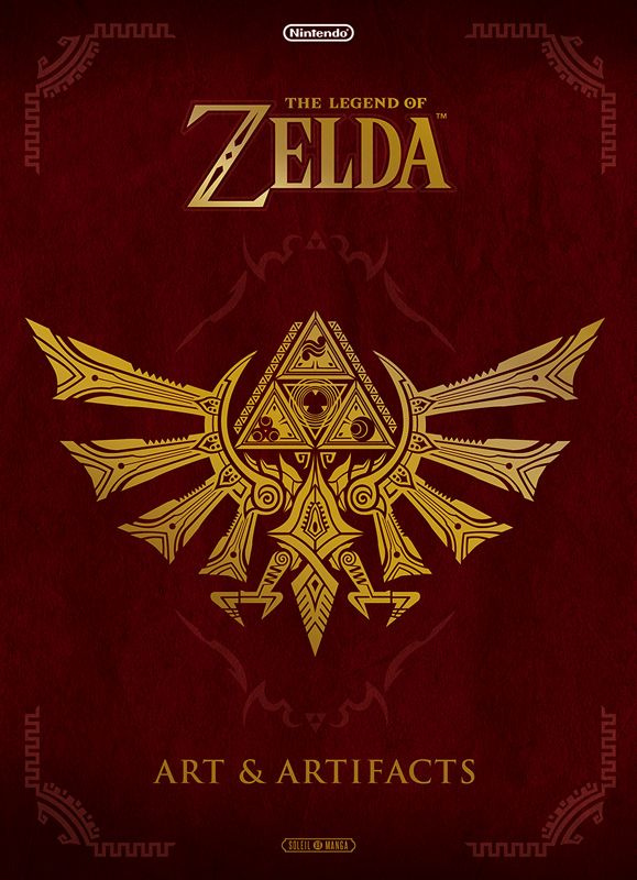 The Legend of Zelda. Art & Artifacts