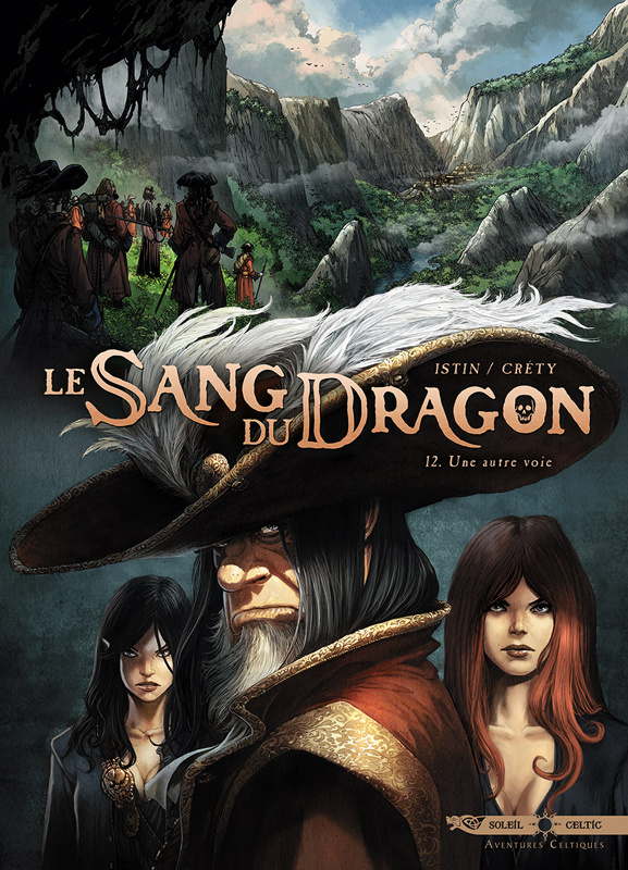 Le Sang du Dragon Tome 12 : Une autre voie