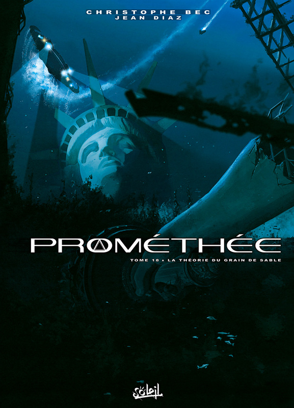Prométhée Tome 18 : La Théorie du grain de sable