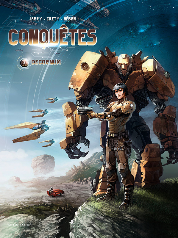 Conquêtes Tome 3 : Decornum