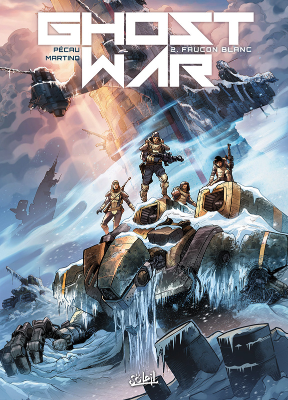 Ghost War Tome 2 : Faucon blanc