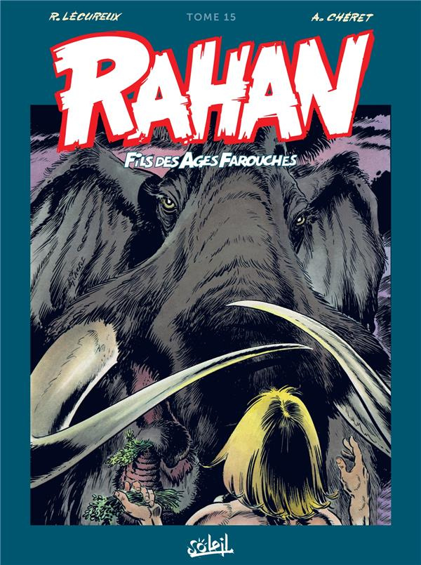 Rahan L'intégrale Tome 15