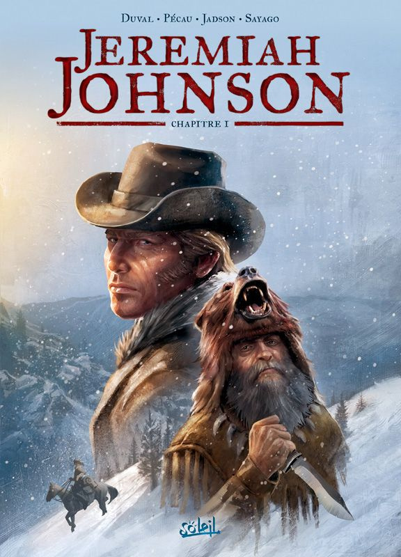 Jeremiah Johnson Tome 1