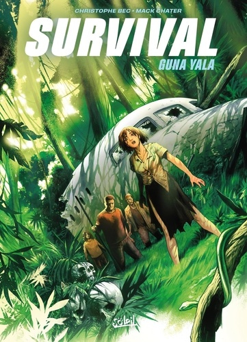 Survival Tome 4 : Guna Yala