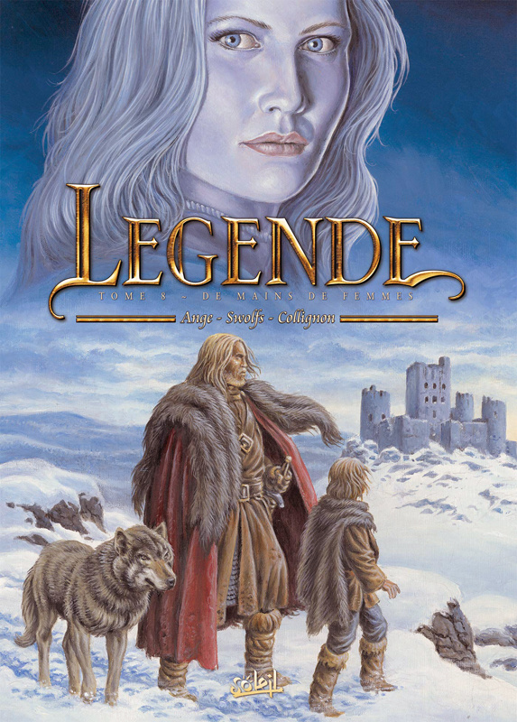 Légende Tome 8 : De mains de femmes