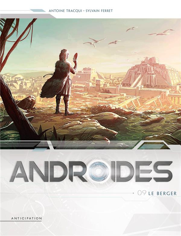 Androides Saison 3 Tome 9 : Le Berger