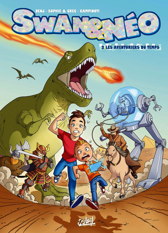 Swan & Néo Tome 2 : Les aventuriers du temps