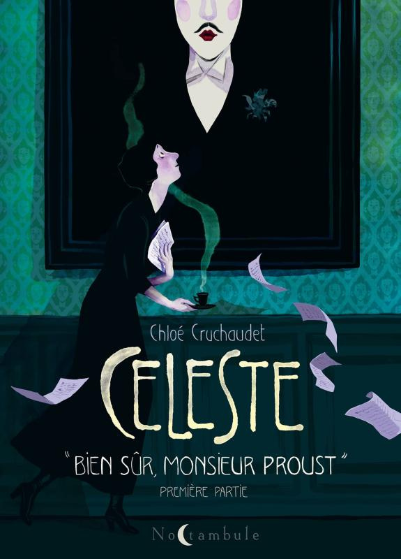 Céleste Tome 1 : "Bien sûr, monsieur Proust"