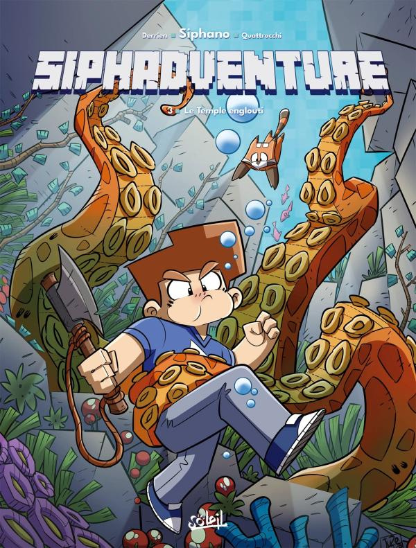 Siphadventure Tome 3 : Le Temple englouti
