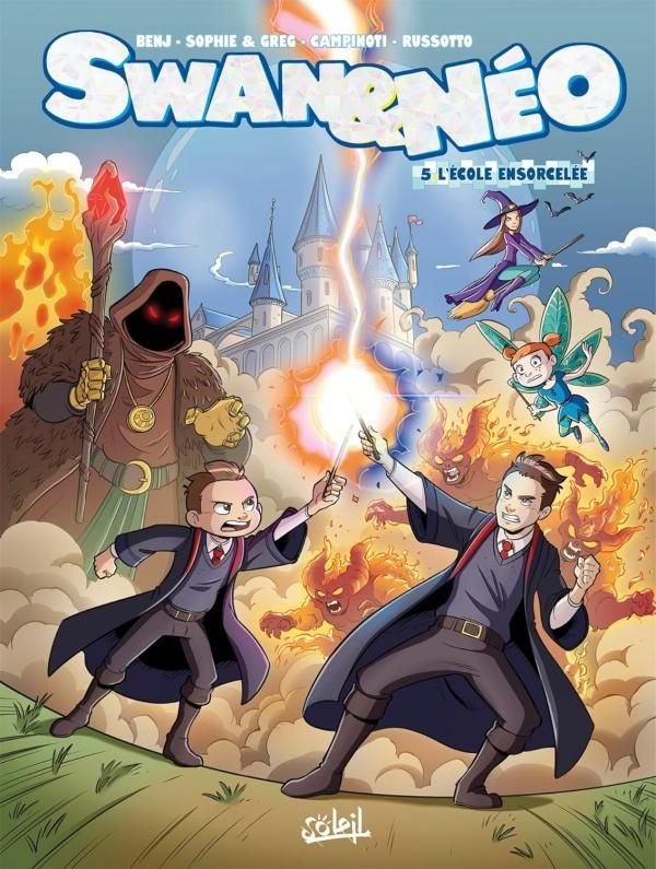 Swan & Néo Tome 5 : L'école ensorcelée
