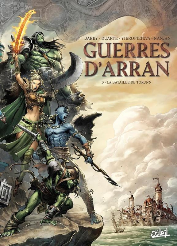 Guerres d'Arran Tome 3 : La Bataille de Torunn