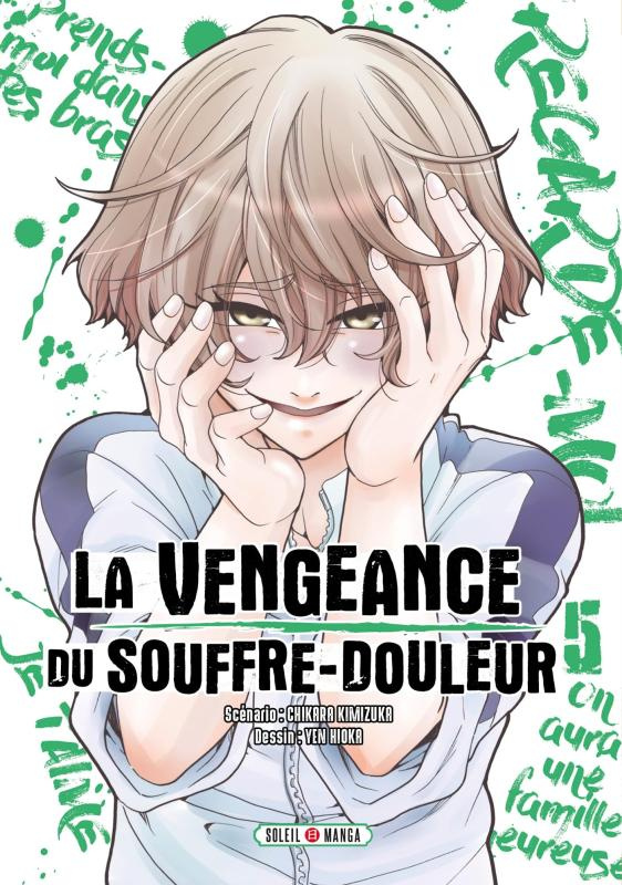 La Vengeance du souffre-douleur Tome 5