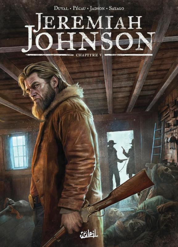 Jeremiah Johnson Tome 5