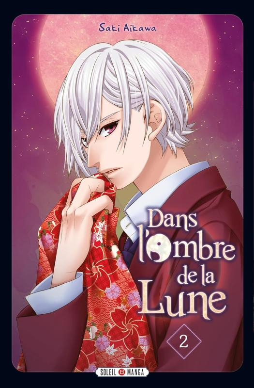 Dans L'ombre de la lune Tome 2