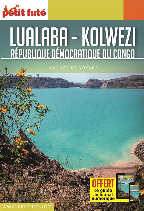 Lualaba- Kolwezi. République démocratique du Congo, Edition 2019