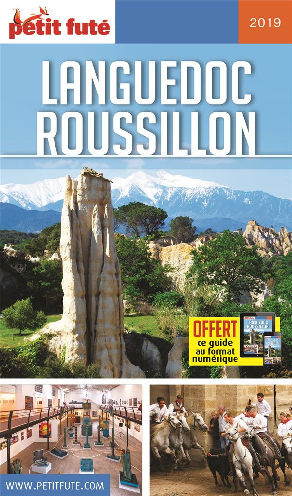 Petit Futé Languedoc-Roussillon. Edition 2019