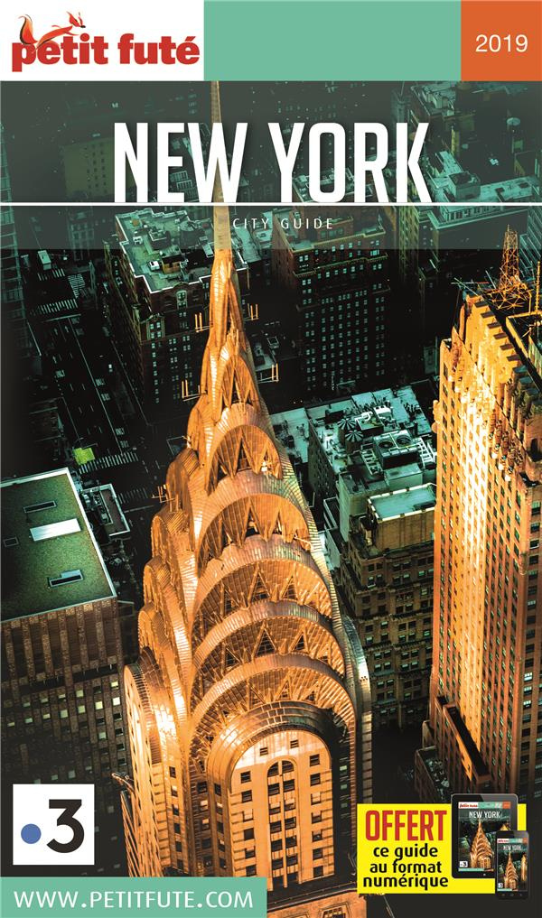 Petit Futé New York. Edition 2019. Avec 1 Plan détachable