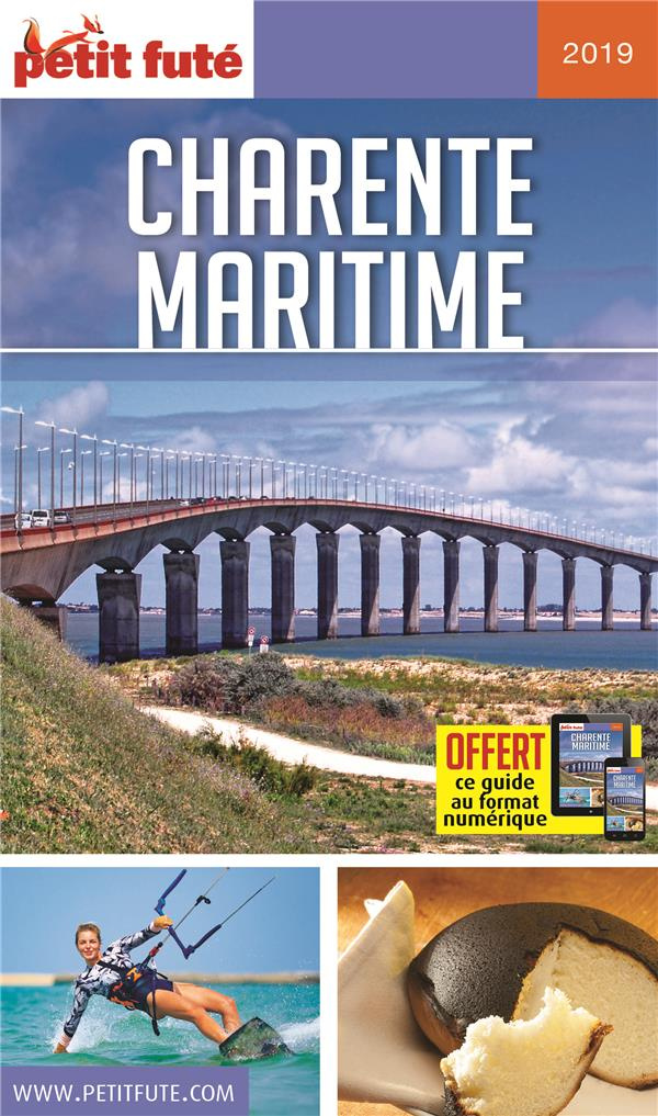 Petit Futé Charente-Maritime. Edition 2019