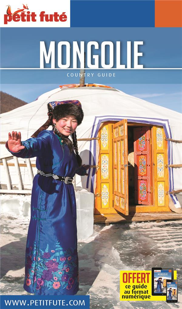 Petit Futé Mongolie. Edition 2019-2020
