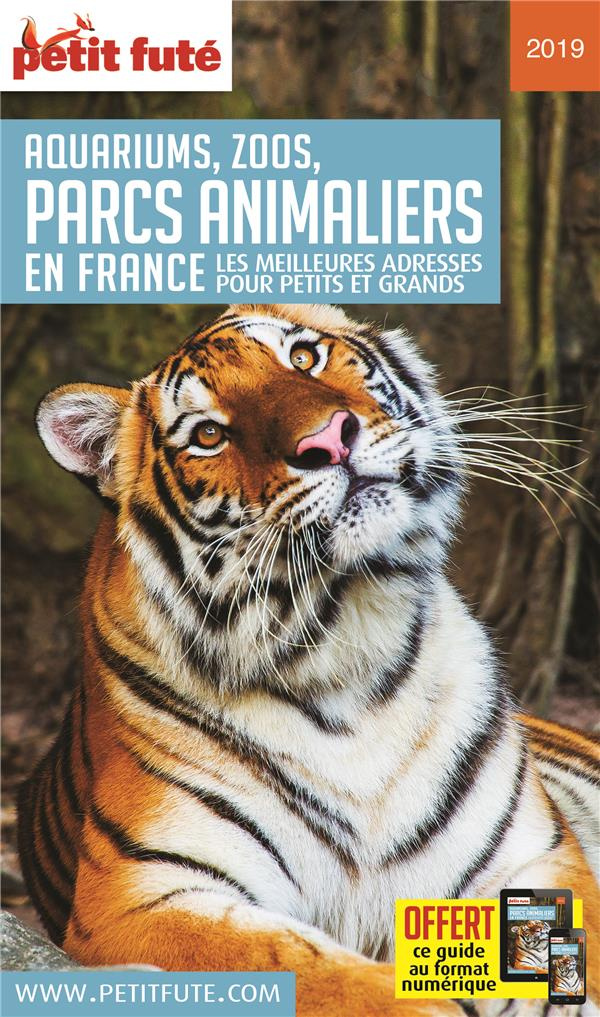 Petit Futé aquariums, zoos, parcs animaliers en France. Les meilleures adresses pour petits et grand