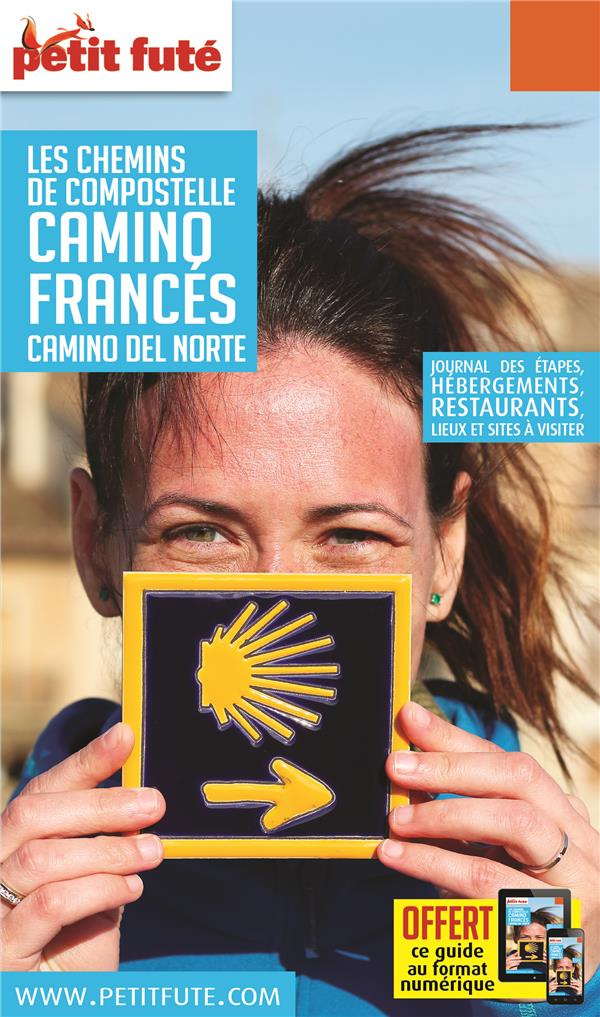 GUIDE CHEMINS DE COMPOSTELLE - CAMINO FRANCES 2020 PETIT FUTE