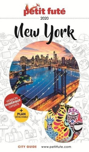 Petit Futé New York. Edition 2020. Avec 1 Plan détachable