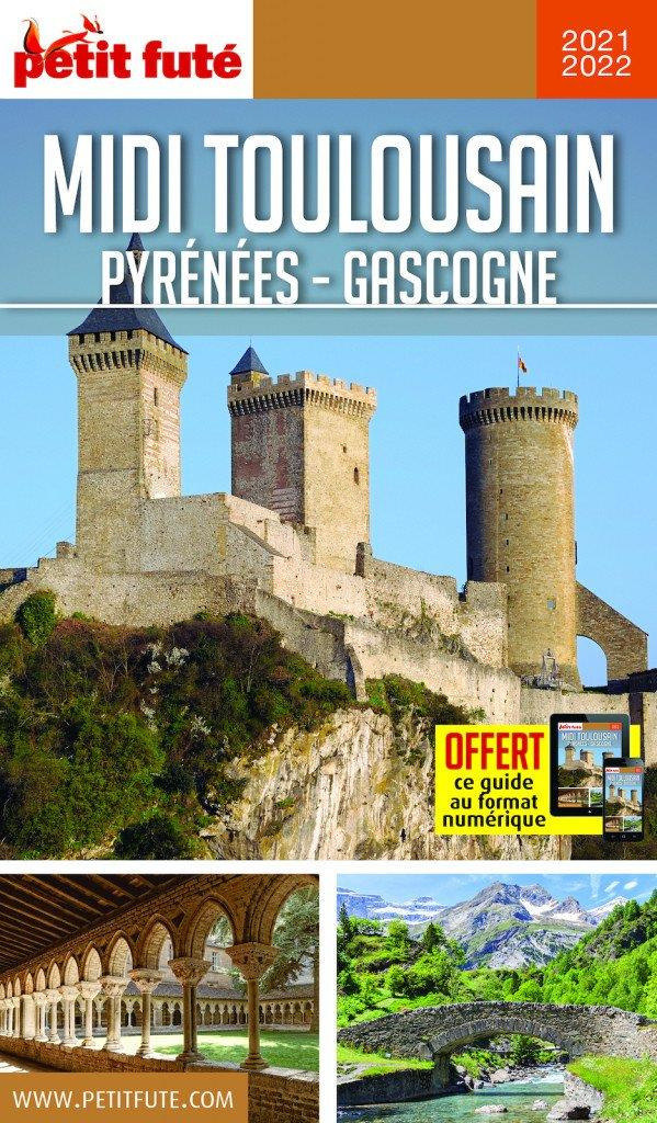 Petit Futé Midi toulousain. Edition 2021-2022