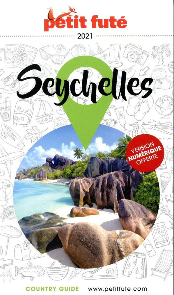 Petit Futé Seychelles. Edition 2021