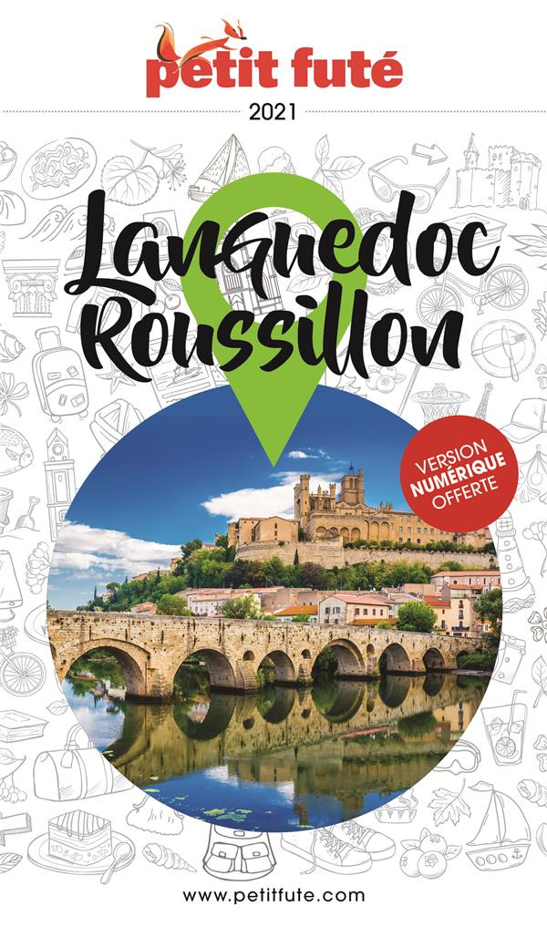 Petit Futé Languedoc-Roussillon. Edition 2021