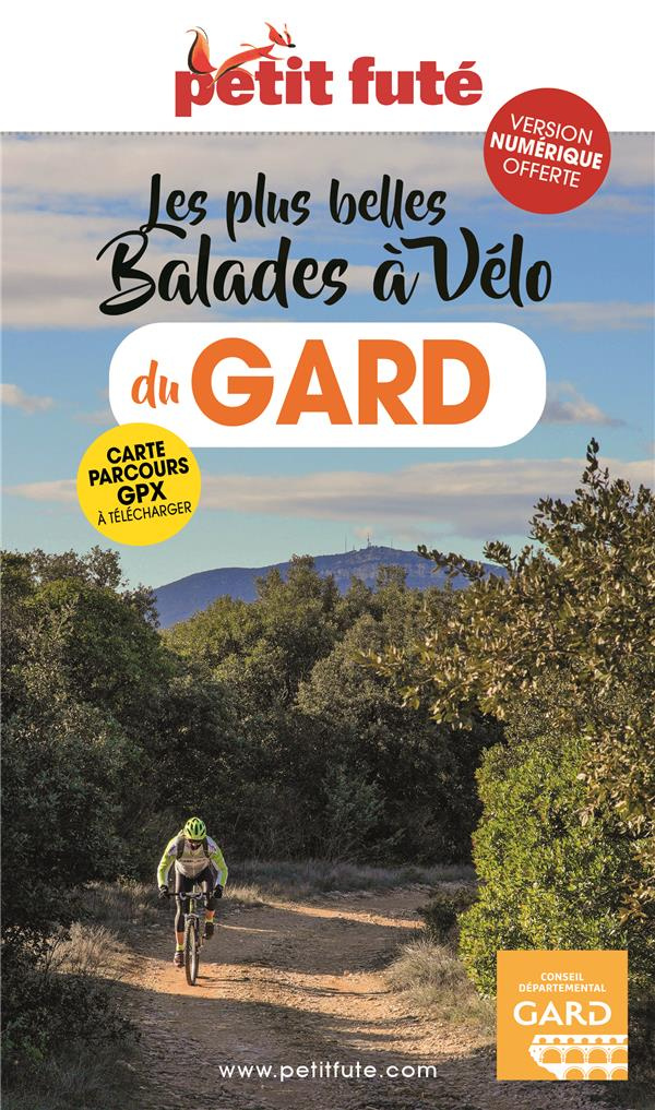 Les plus belles Balades à vélo du Gard. Edition 2022