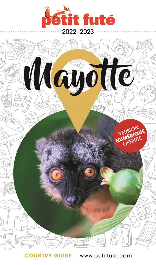 Petit Futé Mayotte. Edition 2022-2023