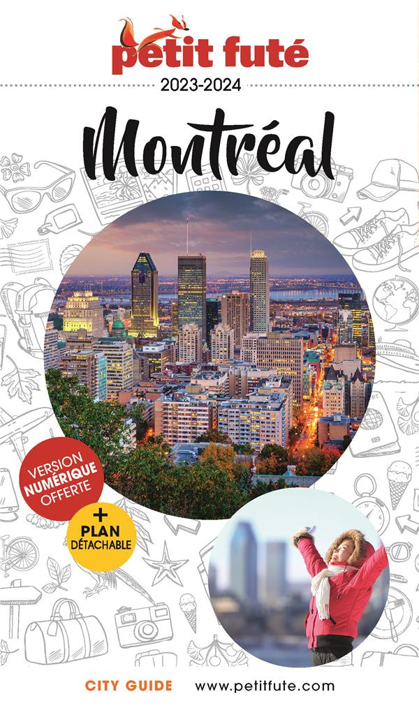 Petit Futé Montréal. Edition 2023-2024. Avec 1 Plan détachable