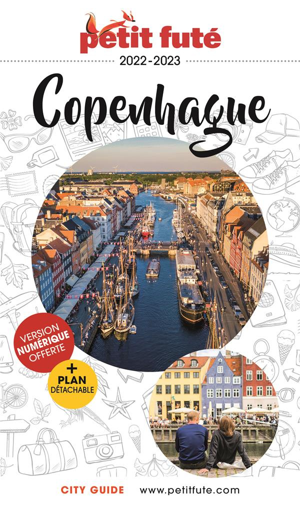 Petit Futé Copenhague. Edition 2022-2023. Avec 1 Plan détachable