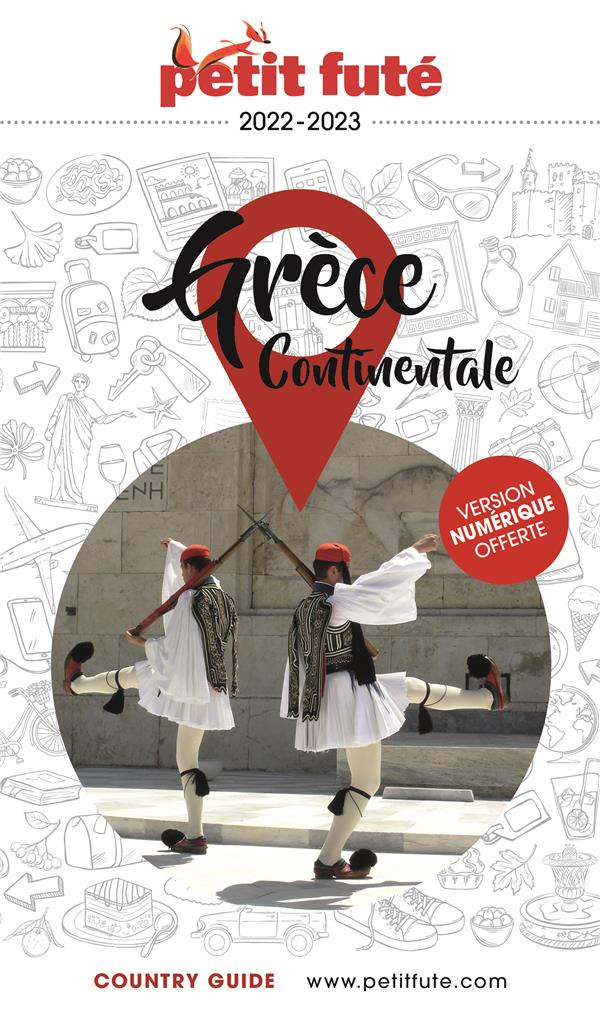 Petit Futé Grèce continentale. Edition 2023-2024