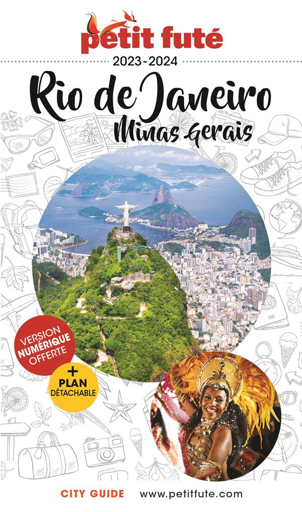 Petit Futé Rio de Janeiro, Minas Gerais. Edition 2023-2024. Avec 1 Plan détachable
