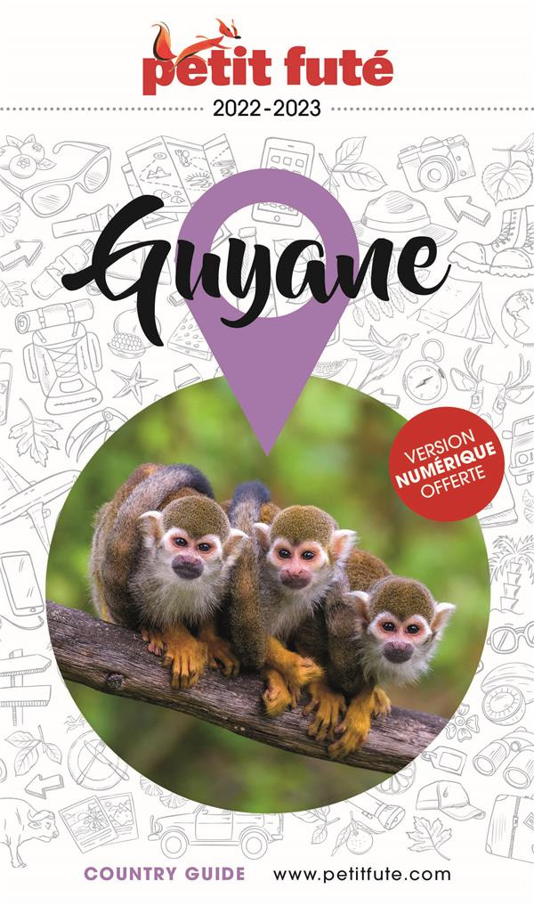 Petit Futé Guyane. Edition 2023