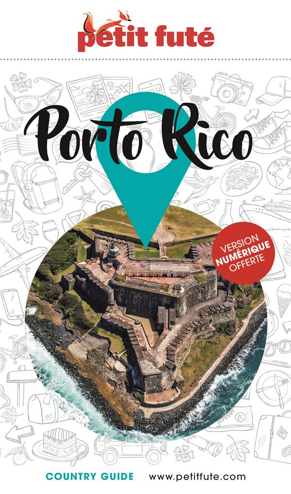 Petit Futé Porto Rico. Edition 2023